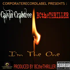 I'm the One - Single by Andre Honeycutt & Calvin Crabtree album reviews, ratings, credits