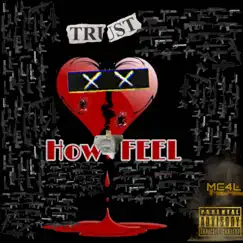 How i Feel - Single by 2king album reviews, ratings, credits