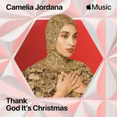 Thank God It's Christmas - Single by Camélia Jordana album reviews, ratings, credits