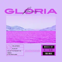Gloria (Bogar Uriel & Erick Josue Remix) Song Lyrics
