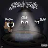 Stick Talk - Single album lyrics, reviews, download