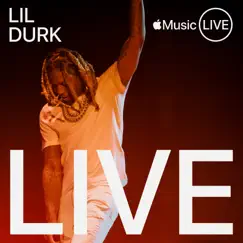 Apple Music Live: Lil Durk by Lil Durk album reviews, ratings, credits