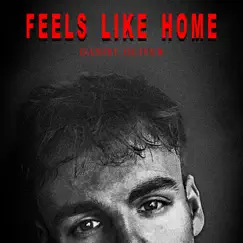 Feels Like Home - Single by Daniel Oliver album reviews, ratings, credits