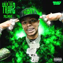 King Of The Trap 2 (Deluxe) by Lil Migo album reviews, ratings, credits