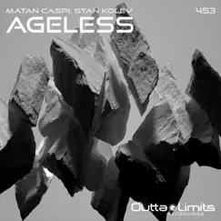 Ageless - Single by Matan Caspi & Stan Kolev album reviews, ratings, credits