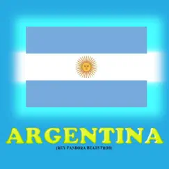 ARGENTINA - Single by Rey Pandora Beats album reviews, ratings, credits