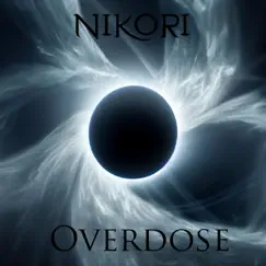 Overdose - Single by Nikori album reviews, ratings, credits