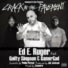 Crack In the Pavement ft Guilty Simpson (feat. Guilty Simpson & Gamer Gad) - Single album lyrics, reviews, download