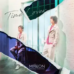 Time Lover by MISSION album reviews, ratings, credits