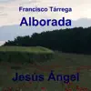 Francisco Tárrega Alborada - Single album lyrics, reviews, download