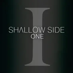 One - EP by Shallow Side album reviews, ratings, credits