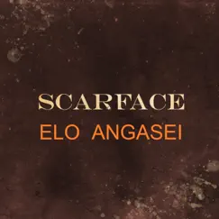 Elo Angasei - Single by Scarface album reviews, ratings, credits