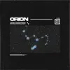 ORION (MILKY WAY Collective Single) - Single album lyrics, reviews, download