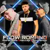 Flow Romano - Single album lyrics, reviews, download