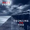 Counting On You - Single album lyrics, reviews, download