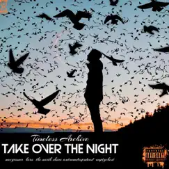 Take Over the Night (feat. NAVYXOWER, hero., The North Shore, autumndropsdead & emptychest) Song Lyrics