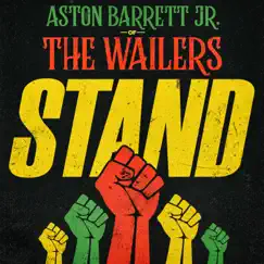 Stand! - Single by Aston Barrett Jr. & The Wailers album reviews, ratings, credits