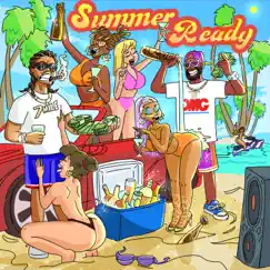 Summer Ready by Gi Joe OMG & Big Quis album reviews, ratings, credits