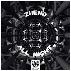 All Night - Single by Zheno album reviews, ratings, credits