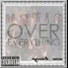 Music Over Everything album lyrics, reviews, download