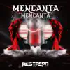 Mencanta (feat. Restrepo) [Bootleg] - Single album lyrics, reviews, download