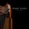 Harp Sleep album lyrics, reviews, download