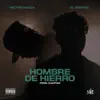 Hombre de Hierro - Single album lyrics, reviews, download
