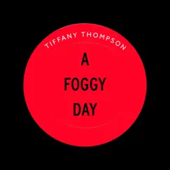 A Foggy Day (Cover) Song Lyrics