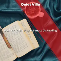 BGM For Trying To Concentrate On Reading by Quiet Villa album reviews, ratings, credits
