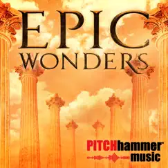 Epic Wonders - EP by Pitch Hammer album reviews, ratings, credits