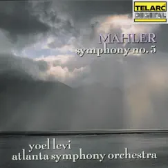 Mahler: Symphony No. 5 by Yoel Levi & Atlanta Symphony Orchestra album reviews, ratings, credits