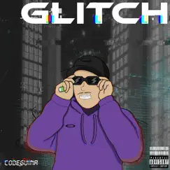Glitch - Single by Slime On Gang & Codeguina album reviews, ratings, credits