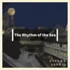 The Rhythm of the Sea album lyrics, reviews, download