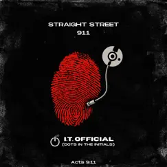 Straight Street 911 Song Lyrics