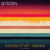 Australia Ep #1 - Adelaide album lyrics, reviews, download