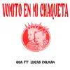 Vomito En Mi Chaqueta - Single album lyrics, reviews, download