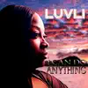 I Can Do Anything - Single album lyrics, reviews, download