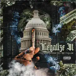 Legalize It - Single by M V P, Smoke DZA & 80 Empire album reviews, ratings, credits