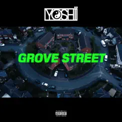 Grove Street - Single by Yoshii album reviews, ratings, credits