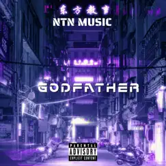 Godfather - Single by Ntn Music album reviews, ratings, credits