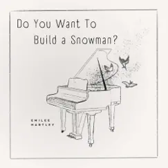 Do You Want to Build a Snowman? Song Lyrics