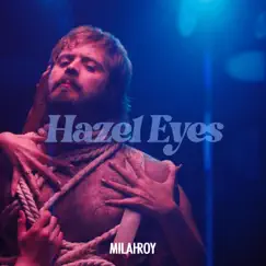 Hazel Eyes Song Lyrics