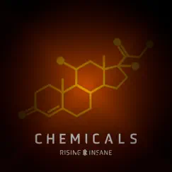 Chemicals - Single by Rising Insane album reviews, ratings, credits