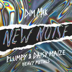 Heavy Metals - Single by Plumpy & daisy maize album reviews, ratings, credits