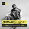 Mixmash Takeover: ADE 2022 (DJ Mix) album lyrics, reviews, download