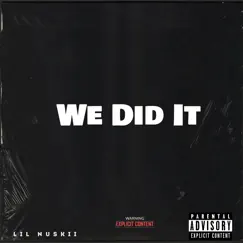 We Did It Song Lyrics