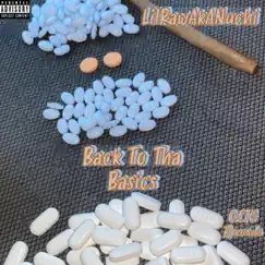 Back to Tha Basics - Single by LilRawAkANuchi album reviews, ratings, credits