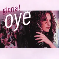 Oye (Spanish Remixes) by Gloria Estefan album reviews, ratings, credits