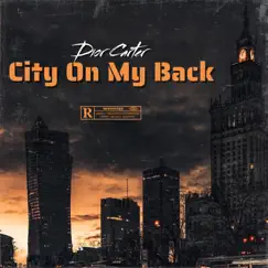 City On My Back - Single by Dior Carter album reviews, ratings, credits