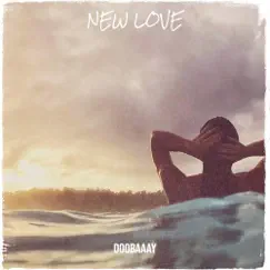 New Love - Single by Doobaaay album reviews, ratings, credits